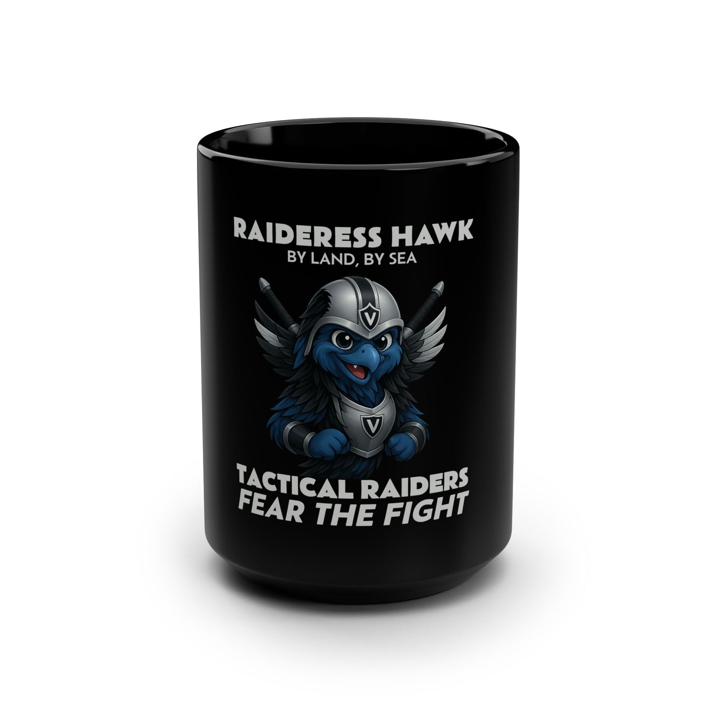 Wylieville After Dark: Raideress Hawk Fear the Fight Mug - 15oz Black Coffee Cup
