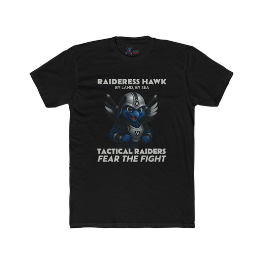 Wylieville After Dark: Raideress Hawk Fear the Fight Unisex Cotton Tee