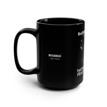 Wylieville After Dark: Raideress Hawk Fear the Fight Mug - 15oz Black Coffee Cup