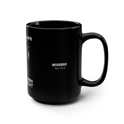 Wylieville After Dark: Raideress Hawk Fear the Fight Mug - 15oz Black Coffee Cup