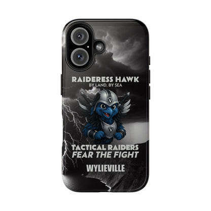 Wylieville: Raideress Hawk | Fear the Fight | IPhone 16 Tough Phone Case
