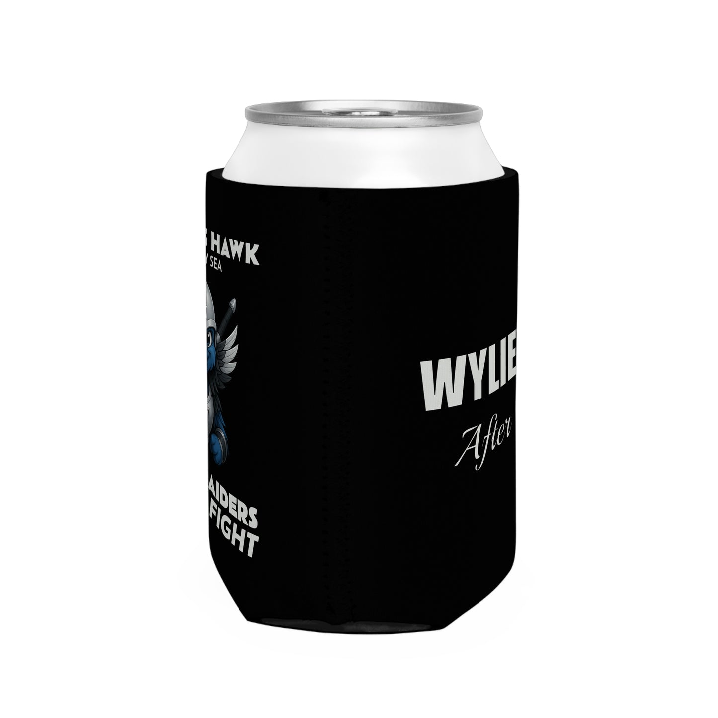 Wylieville After Dark: Raideress Hawk Fear the Fight Can Cooler Sleeve