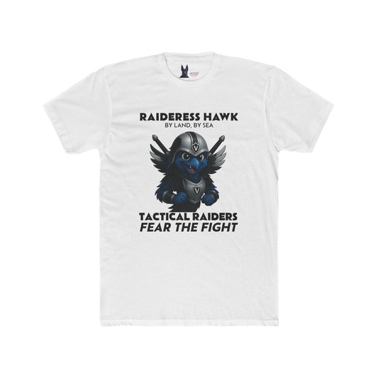 Wylieville After Dark: Raideress Hawk Fear the Fight Unisex Cotton Tee